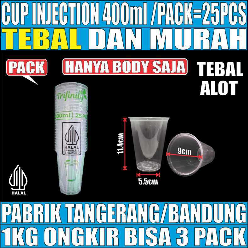 Cup Injection 400ml 14oz Pack 25pcs Trifinity Rata Transparan Halal