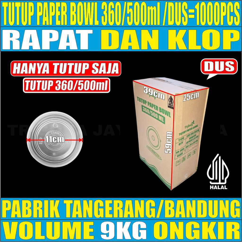 Tutup Paper Bowl 360ml n 500ml Dus 1000pcs Trifinity Halal L2426T5H14B3