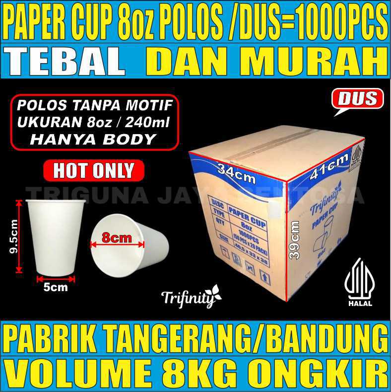 paper cup 8oz polos dus 1000pcs 240ml hanya body tebal halal