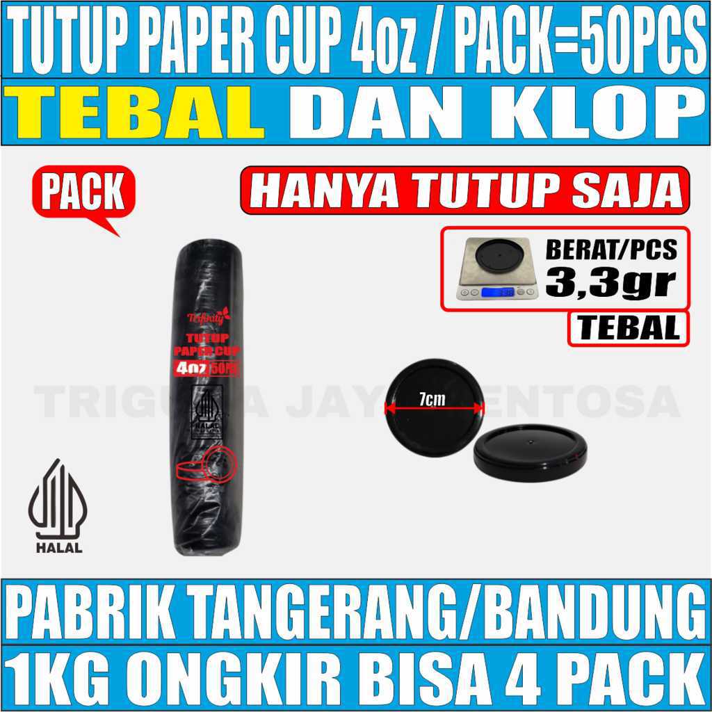 Tutup Paper Cup 4oz Pack 50pcs Halal