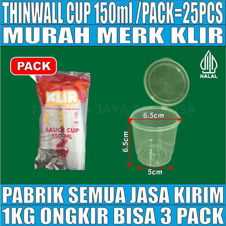 Thinwall KLIR Cup 150ml Pack 25pcs Tutup Sambung Tebal 7.1gr